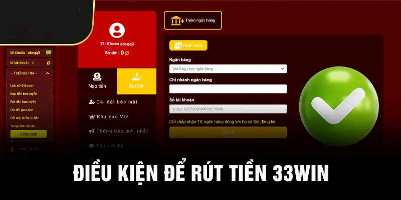 Điều kiện và điều khoản rút tiền 33Win